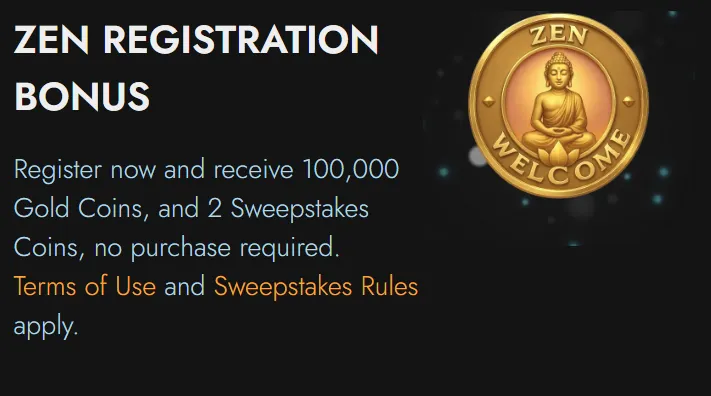 Lucky Buddha Zen registration bonus — 100,000 Gold Coins and 2 Sweeps Coins, no purchase required